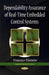 Dependability Assurance of Real-Time Embedded Control Systems