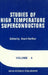 Studies of High Temperature Superconductors