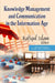 Knowledge Management & Communication in the Information Age