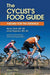 The Cyclist's Food Guide, 2nd Edition