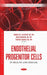 Endothelial Progenitor Cells in Health and Disease