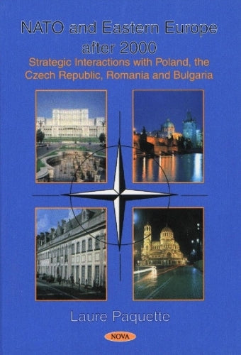 Nato & Eastern Europe After 2000