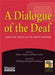 Dialogue of the deaf