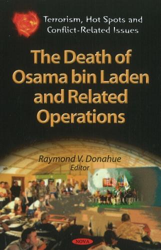 Death of Osama Bin Laden & Related Operations