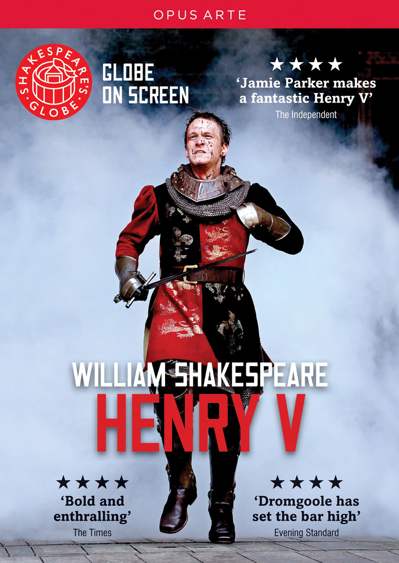 SHAKESPEARE: Henry V (Globe Theatre, 2012