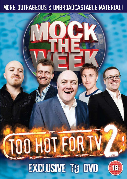 Mock The Week: Too Hot For TV 2