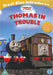 Thomas & Friends Thomas In Trouble