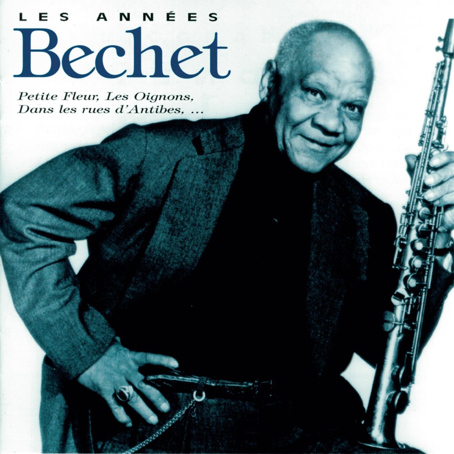 Les Annees Bechet