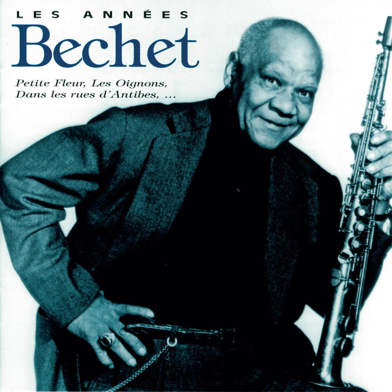 Les Annees Bechet