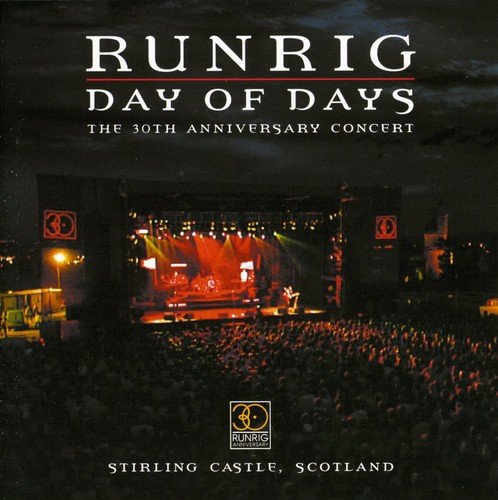 Day Of Days - The 30th Anniversary Concert