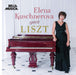 Elena Kuschnerova Spielt Liszt