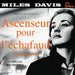 Ascenseur Pour L'échafaud (Lift to the Scaffold)