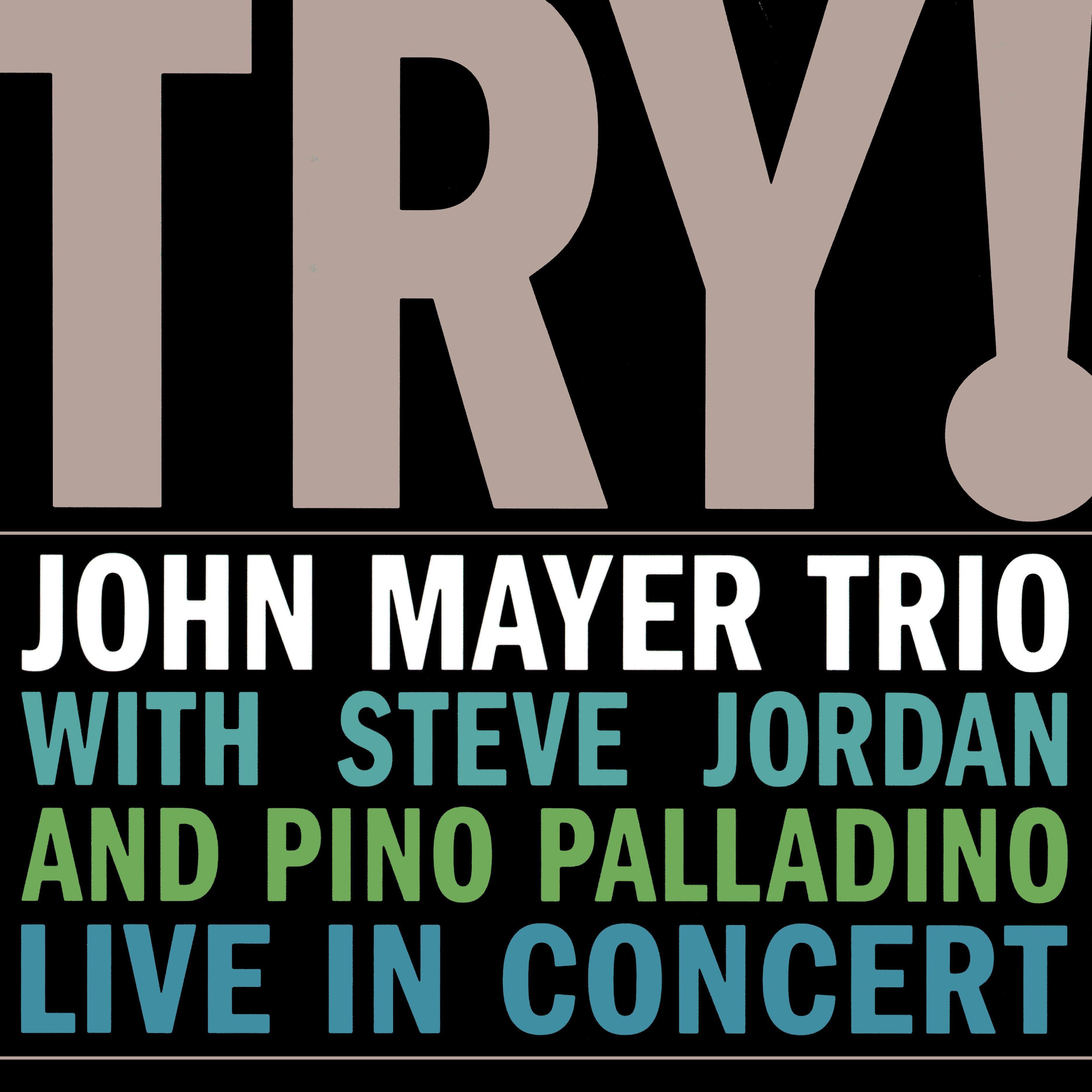 Try!: Live in Concert