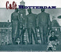 Cafe Rotterdam