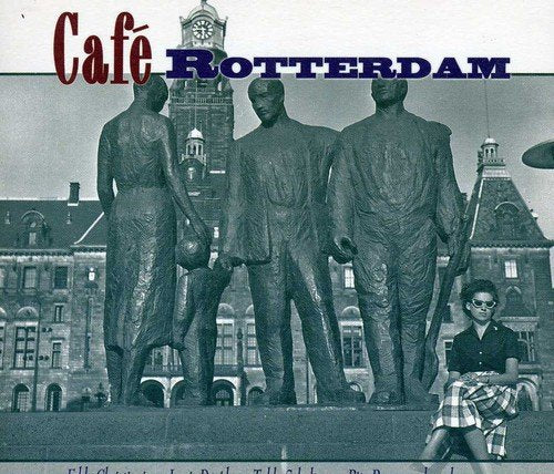 Cafe Rotterdam