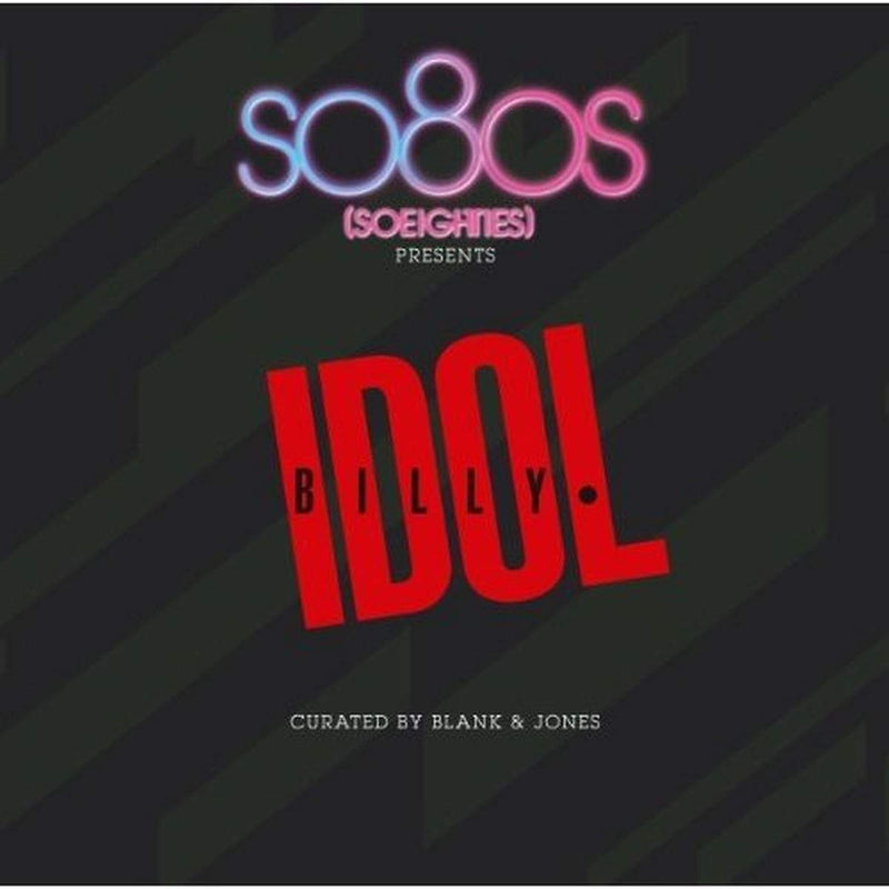 So80s Presents Billy Idol - Curated By Blank & Jones