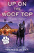 Up on the Woof Top