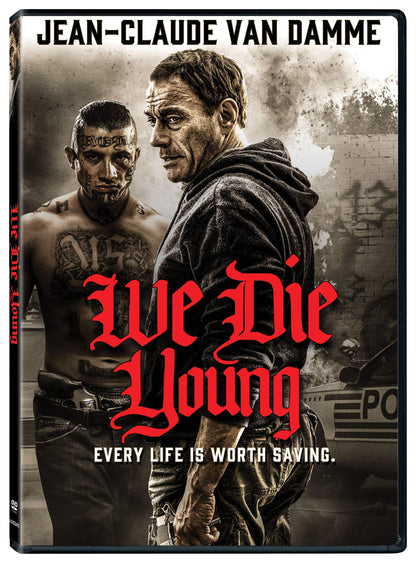 We Die Young