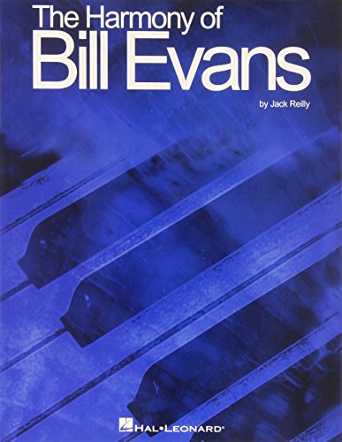 The Harmony Of Bill Evans