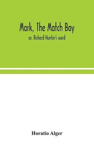 Mark, the match boy