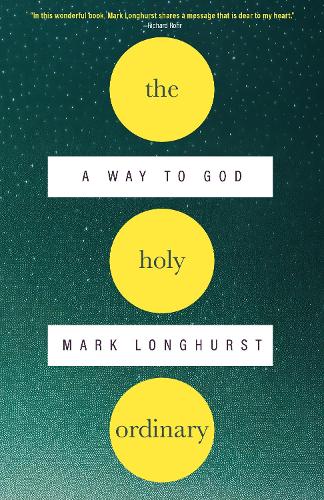 The Holy Ordinary