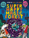 Super Happy Magic Forest and the Portals of Panic