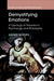 Demystifying Emotions