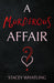 A Murderous Affair?