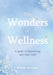 The Wonders of Wellness