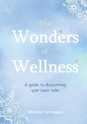 The Wonders of Wellness