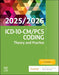 ICD-10-CM/PCS Coding: Theory and Practice, 2025/2026 Edition