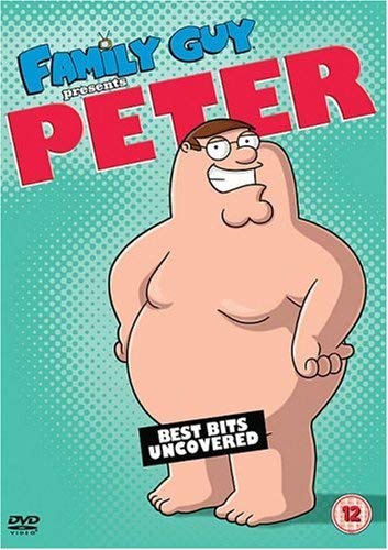 Family Guy Presents: Peter - Best Bits Uncovered