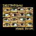 MAKE ROOM