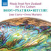 Body/Psathas/Ritchie: Music from New Zealand for Two Guitars