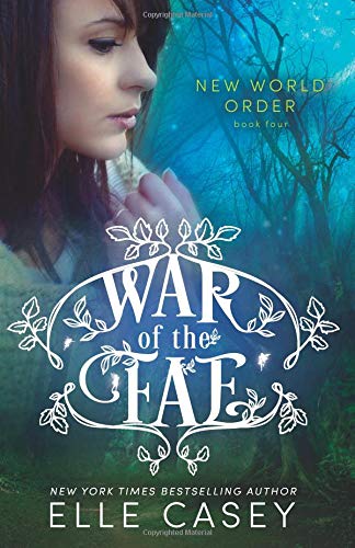 War Of The Fae (Book 4 New Wor