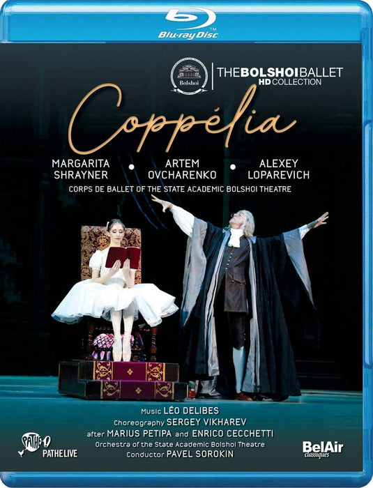 Coppélia: Bolshoi Ballet (Sorokin)