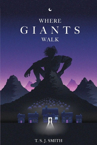 Where Giants Walk