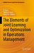 The Elements of Joint Learning and Optimization in Operations Management
