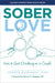 Sober Love
