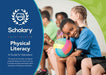 Physical Literacy: A Guide for Educators