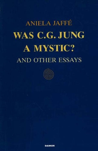 Was C G Jung a Mystic?