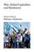 War, Global Capitalism and Resistance