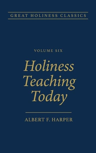 Holiness Teaching Today