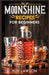 Moonshine Recipes for Beginners