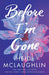 Before I'm Gone