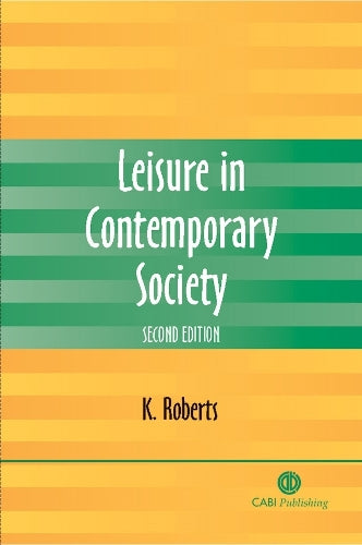 Leisure in Contemporary Society