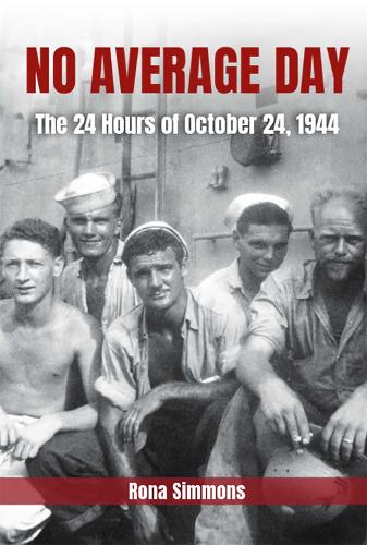 No Average Day: The 24 Hours of October 24, 1944 (American Military Experience