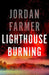 Lighthouse Burning: 1 (Harlan Winter