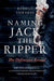Naming Jack the Ripper