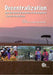 Decentralization and the Social Economics of Development